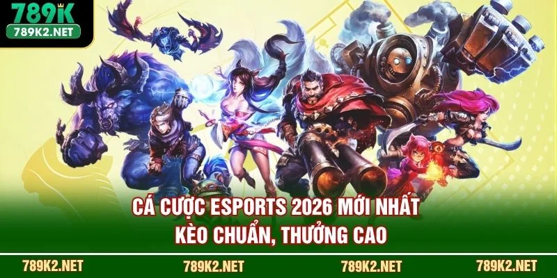Cá Cược Esports