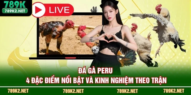 Đá Gà Peru